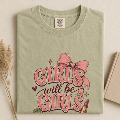 Comfort Colors Girls Will Be Girls Shirt, Cute Coquette Shirt, Pink Bow Tee, Handmade Cherry Tee, Trendy Women's Tee, Gift for Best Friend - Denoss
