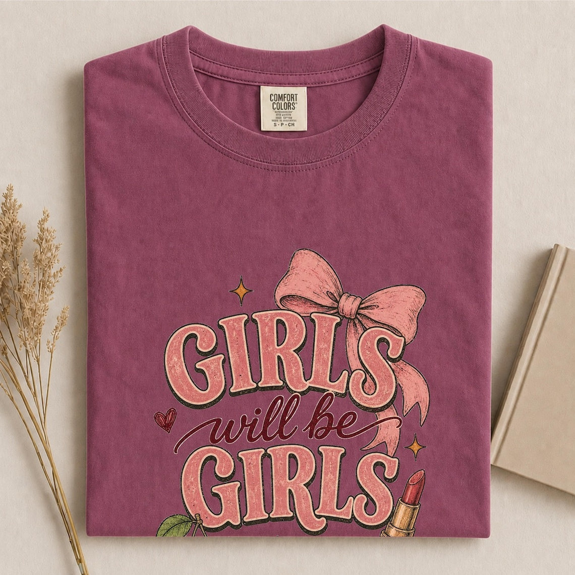 Comfort Colors Girls Will Be Girls Shirt, Cute Coquette Shirt, Pink Bow Tee, Handmade Cherry Tee, Trendy Women's Tee, Gift for Best Friend - Denoss