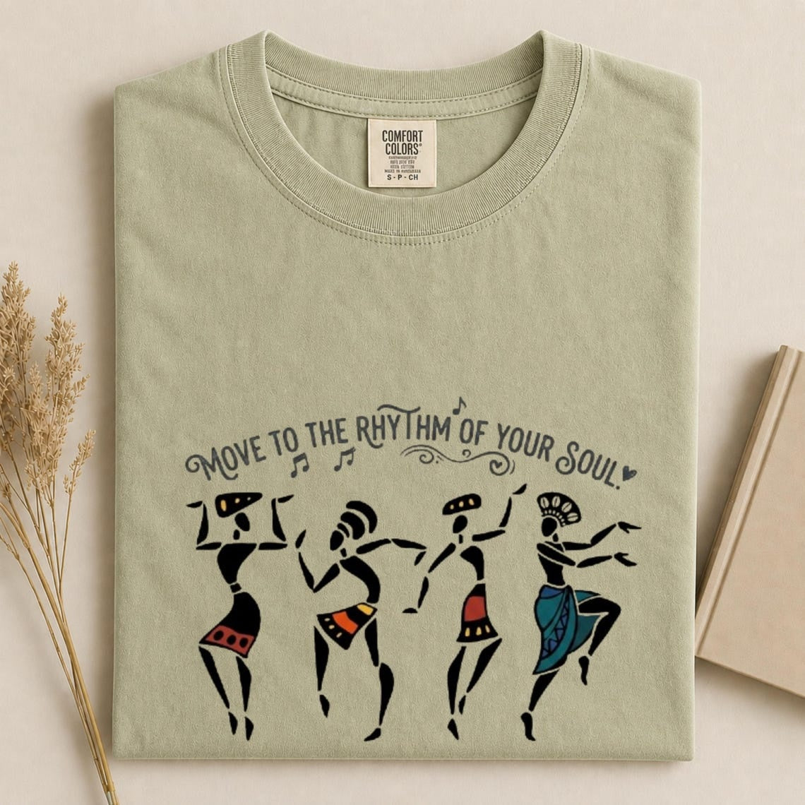 Comfort Colors Move To The Rhythm Of Your Soul T-Shirt, African Dancers Shirt, Boho Tribal Tee, Afrocentric Clothing, Gift For Dancer - Denoss
