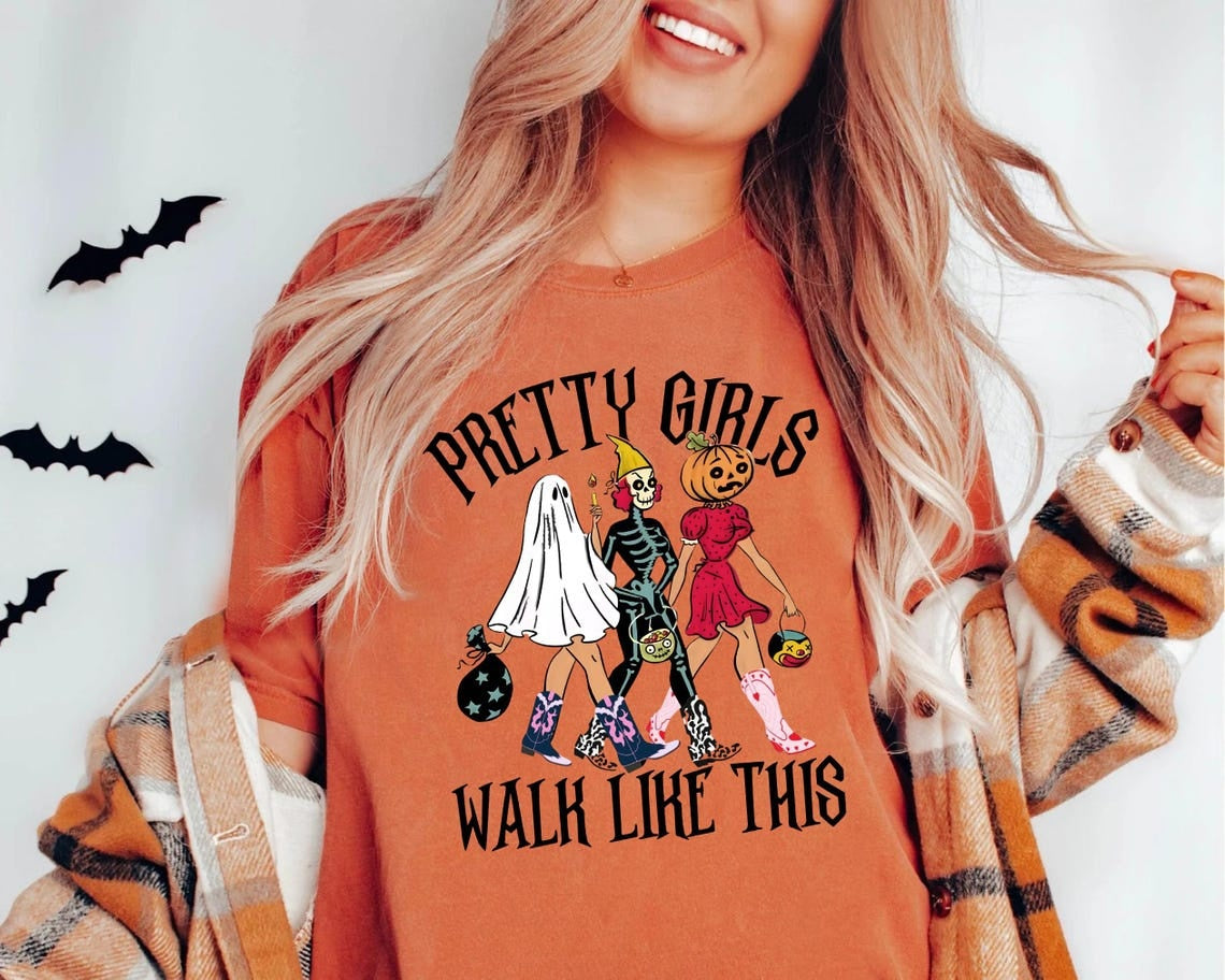 Comfort Colors Pretty Girls Walk Like This Tshirt,Funny Halloween Tshirt,Halloween Girls ,Halloween Gifts,