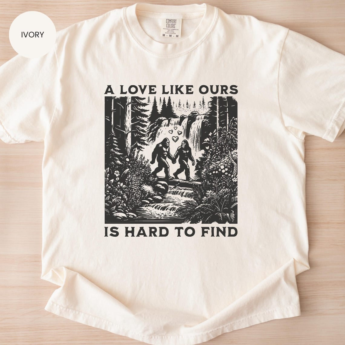 Comfort Colors® Bigfoot Valentine's Shirt, Love like ours is hard to find Tshirt,