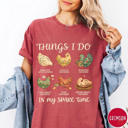 Comfort Colors® Chicken Lover Tee, Funny Farm Girl Shirt, Things I Do In My Spare Time Top, Backyard Hen Gift For Her Him, Farmer Apparel