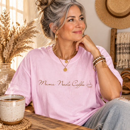 Comfort Colors® Mama Needs Coffee Tee, Mama and Coffee Tee, Coffee Shirt, Happy Mothers Day Tee, New Mom Shirt, Tired Mom Club Tee