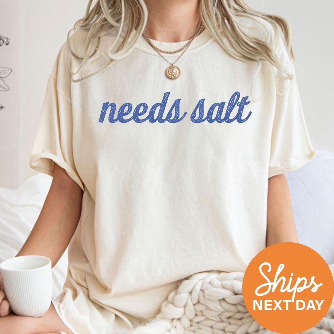Comfort Colors® Needs Salt T-Shirt, Funny Cooking Tee, Foodie Shirt, Chef Gifts