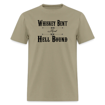 Whiskey Bent and Hell Bound,Country Music Inspired Tshirt