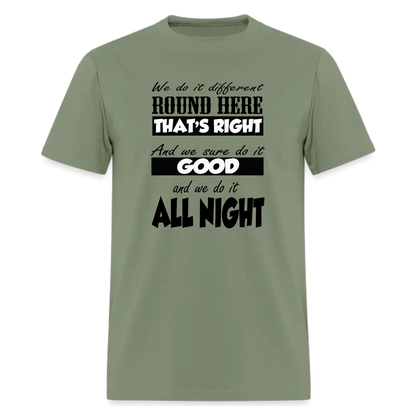 Dirt Road Anthem,We do it different 'round here that's right Tshirt