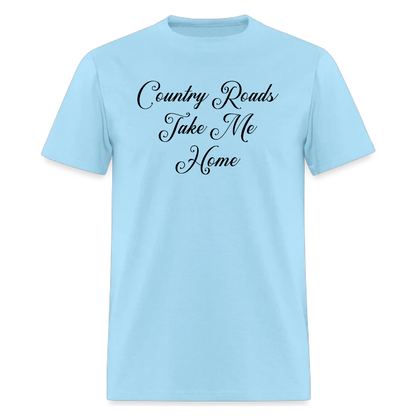 Country Roads Take Me Home ,Country Music Tshirt - Denoss