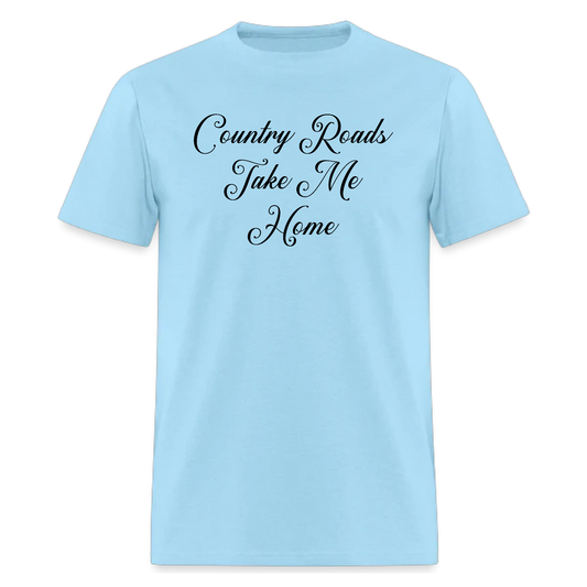 Country Roads Take Me Home ,Country Music Tshirt - Denoss
