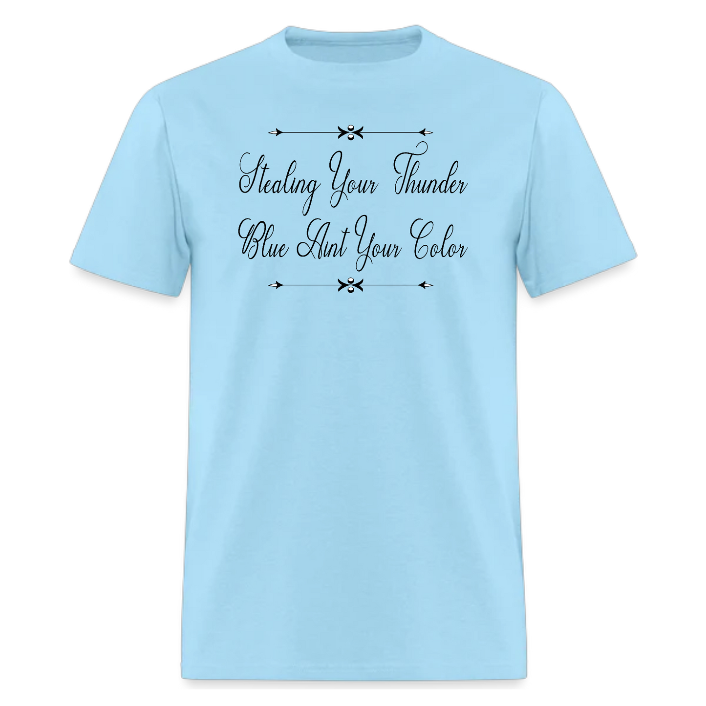 Blue Ain't Your Color ,Country MusicTshirt - Denoss