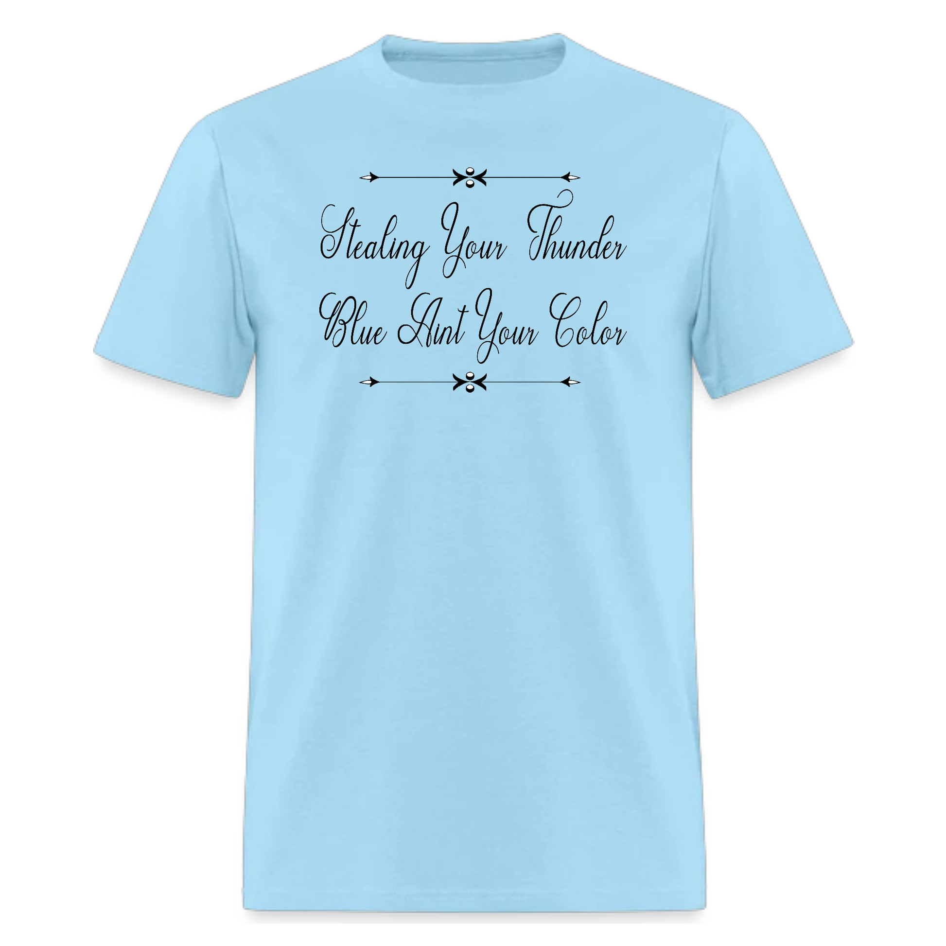 Blue Ain't Your Color ,Country MusicTshirt - Denoss