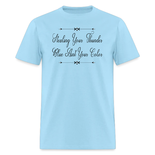 Blue Ain't Your Color ,Country MusicTshirt - Denoss