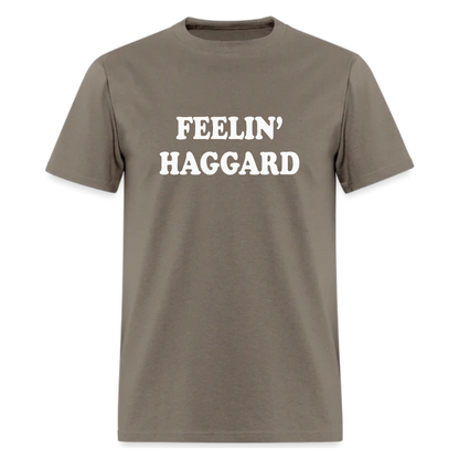 Feelin' Haggard,Country Music Tshirt - Denoss