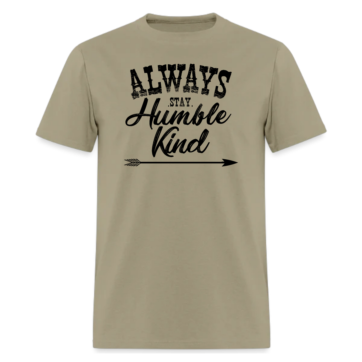 Tshirt Always Stay Humble & Kind,Country Music Tshirt - Denoss