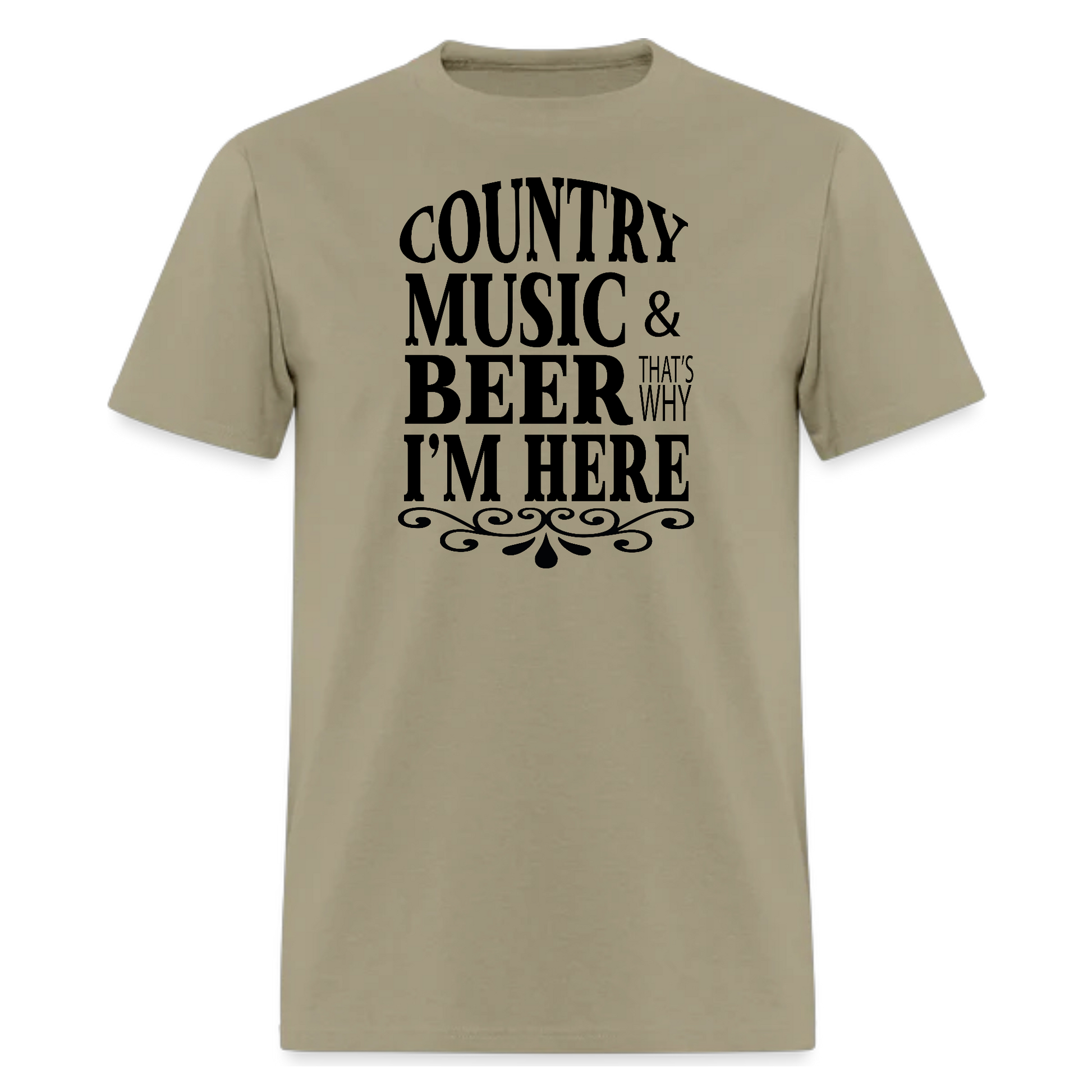 Country Music And Beer That's Why I'm Here,Country Music Fan Tshirt - Denoss