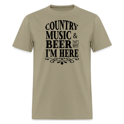 Country Music And Beer That's Why I'm Here,Country Music Fan Tshirt - Denoss