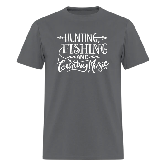 Hunting,Fishing,Country Music Tshirt