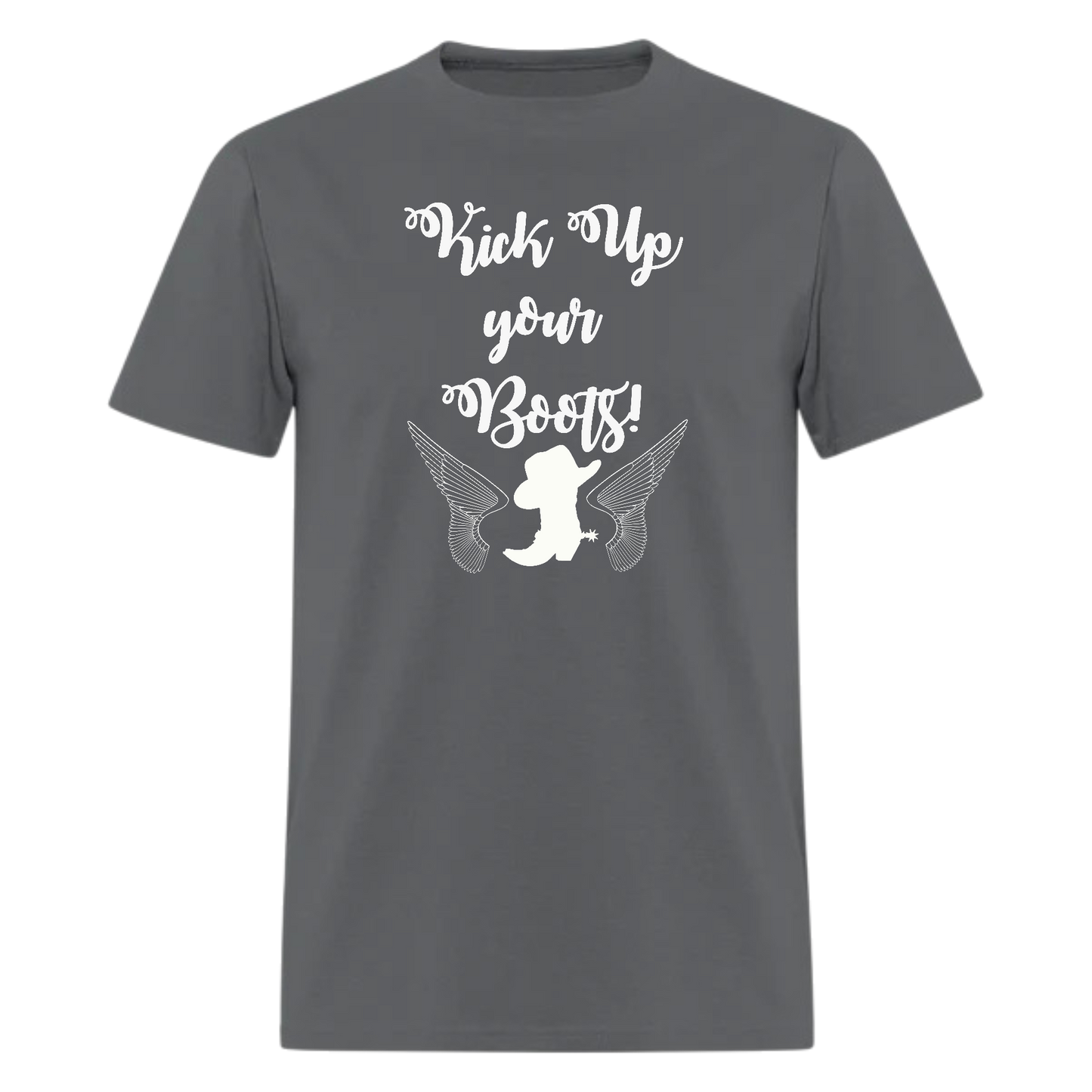 Kick Up Your Boots,Graphic Tee,Country music T Shirt