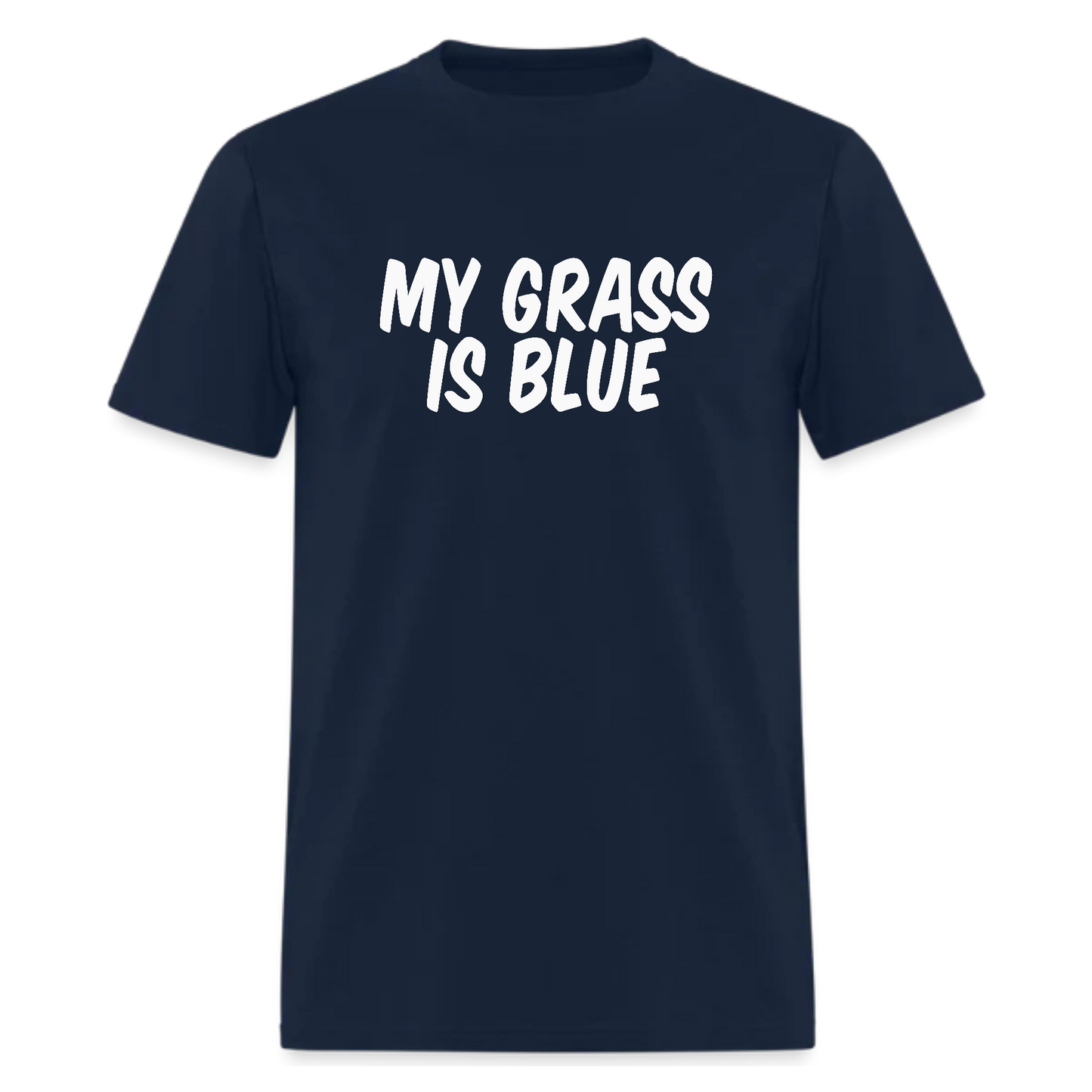 My Grass Is Blue,Country Music Tshirt