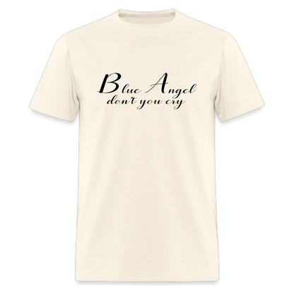 Blue Angel Don't you Cry Music T Shirt
