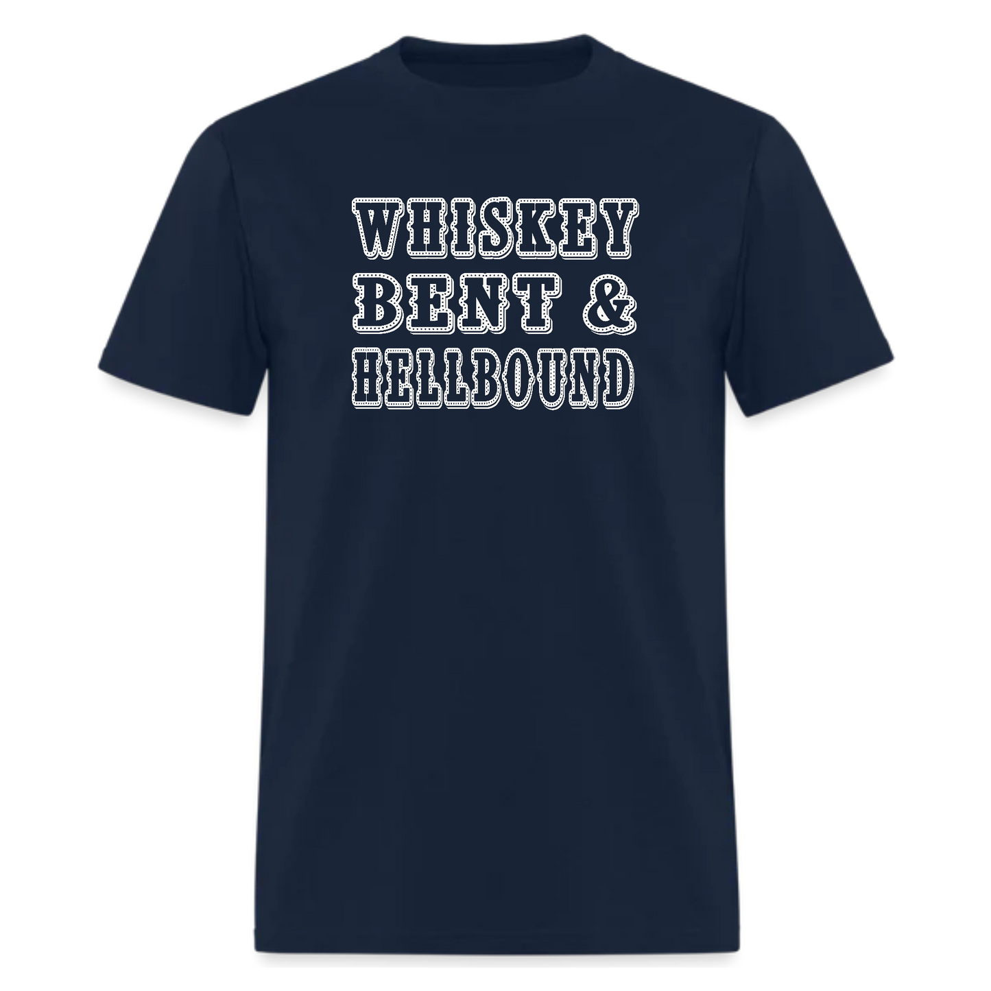 Whiskey Bent And Hellbound,Country Music Tshirt,Rodeo Tshirt