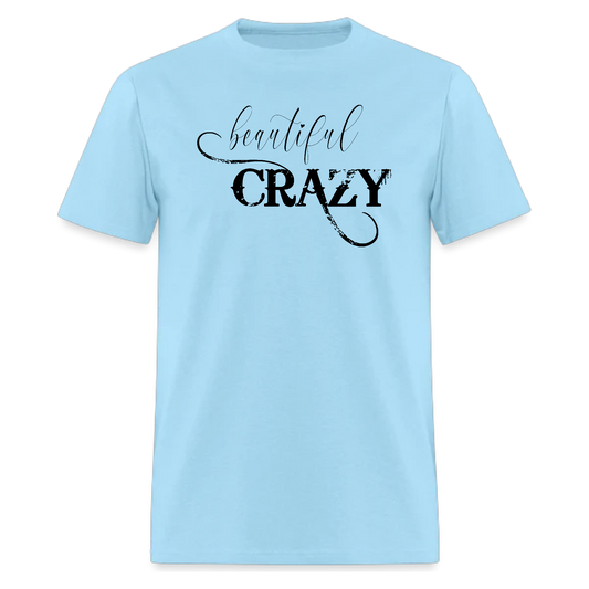 Beautiful Crazy Shirt,Country Music Shirt,Country Concert T-shirt,