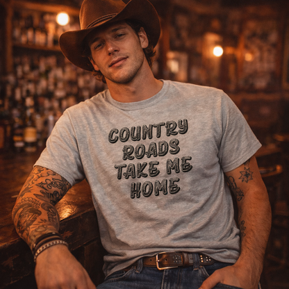 Country Roads Take Me Home Tshirt,Country Music Tshirt