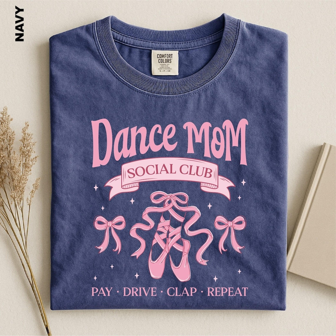 Dance Mom Social Club Shirt, Dance Competition Season Tee, Pay Drive Clap Repeat T-shirt, Ballerina Mama Gift, Ballet Recital Mom tshirt