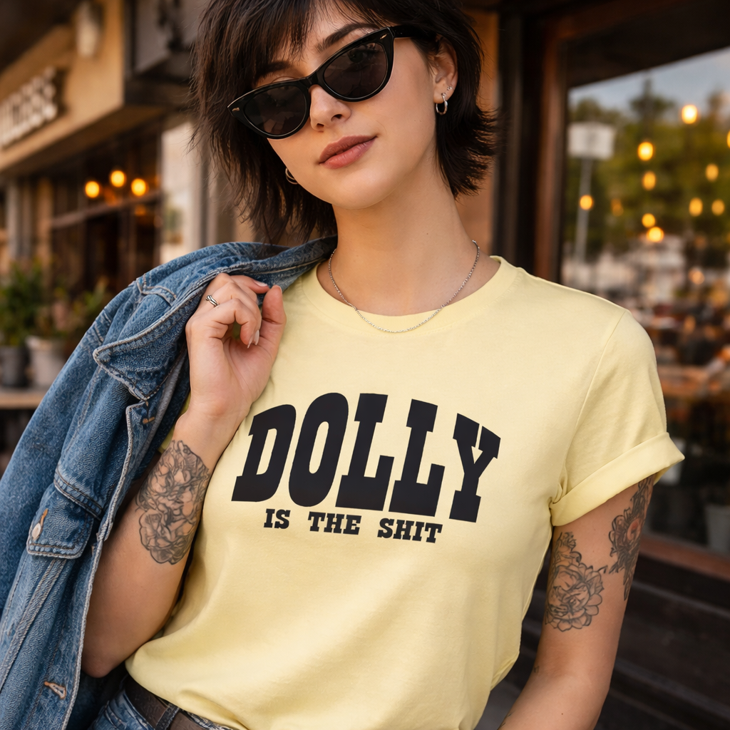 Dolly Parton is the Shit,Country Music tshirt,Dolly Parton tshirt