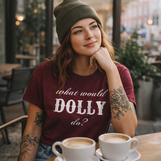Dolly Parton tshirt,What Would Dolly Do,Country Music tshirt