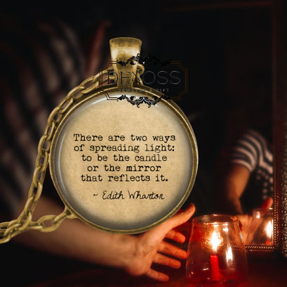 Edith Wharton Quote Necklace,Age of Innocence,Supportive Gift