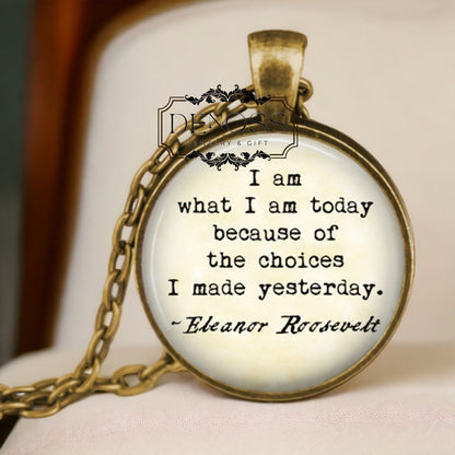 Eleanor Roosevelt Quote Necklace,Inspirational Gift,Inner Strength