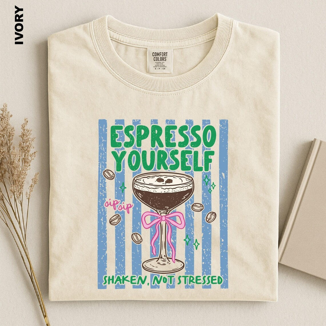 Espresso Yourself Shirt, Espresso Martini T-Shirt, Funny Coffee Cocktail Tee, Shaken Not Stressed T-Shirt, Trendy Espresso Lover Gift Top