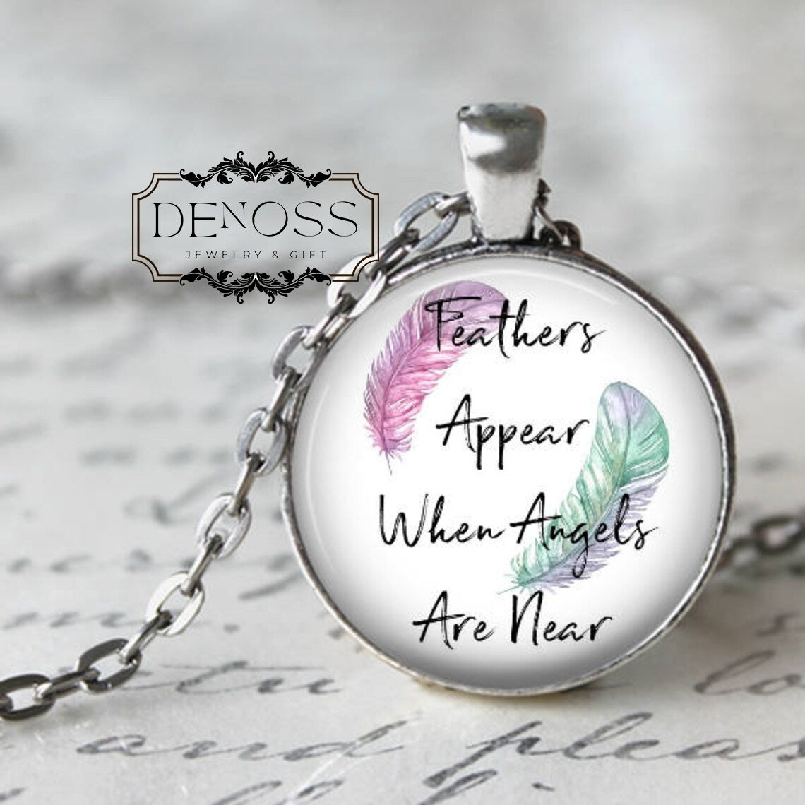 Feathers Appear When Angels Are Near,Inspirational Quote Pendant Necklace