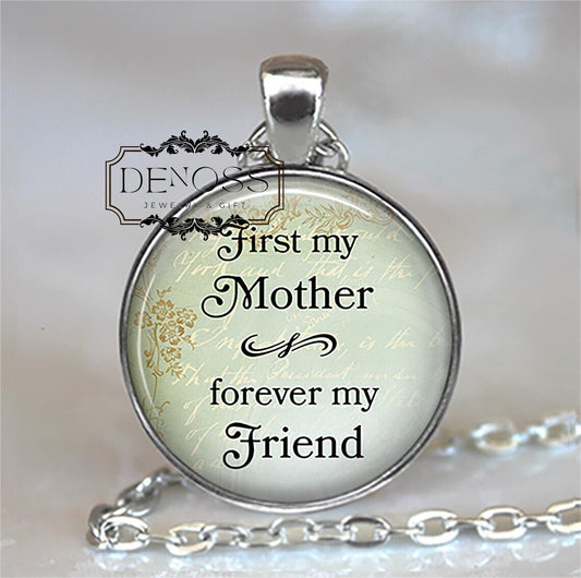 First my Mother, forever my friend Mother's Day necklace,Mother's Day gift for Mom