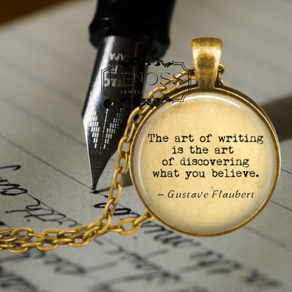Flaubert Quote Pendant Necklace,Gift for Writer, Editor