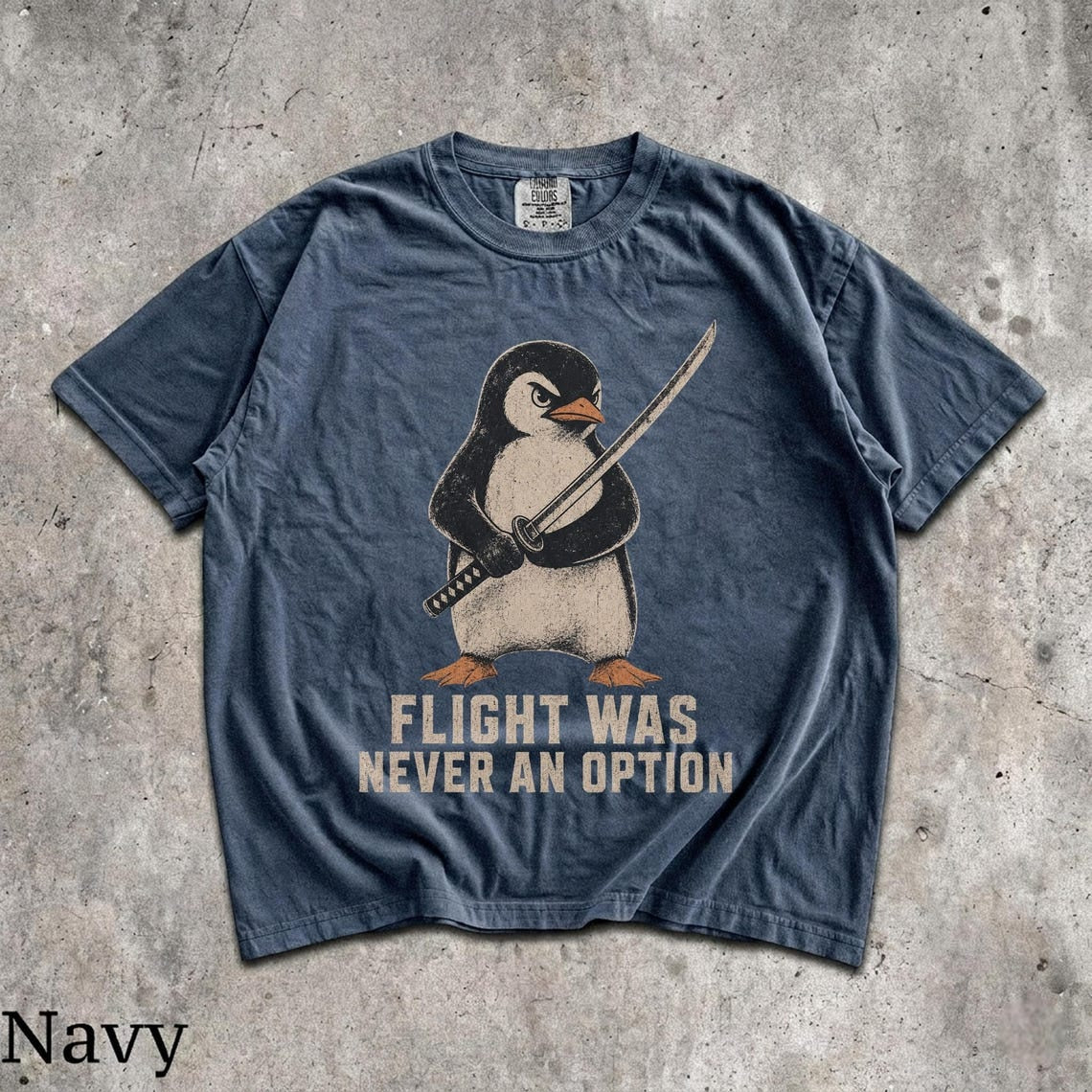 Flight Was Never An Option Shirt, Funny Penguin Knife Tee, Sarcastic Dark Humor Gift, Penguin with Katana T-shirt
