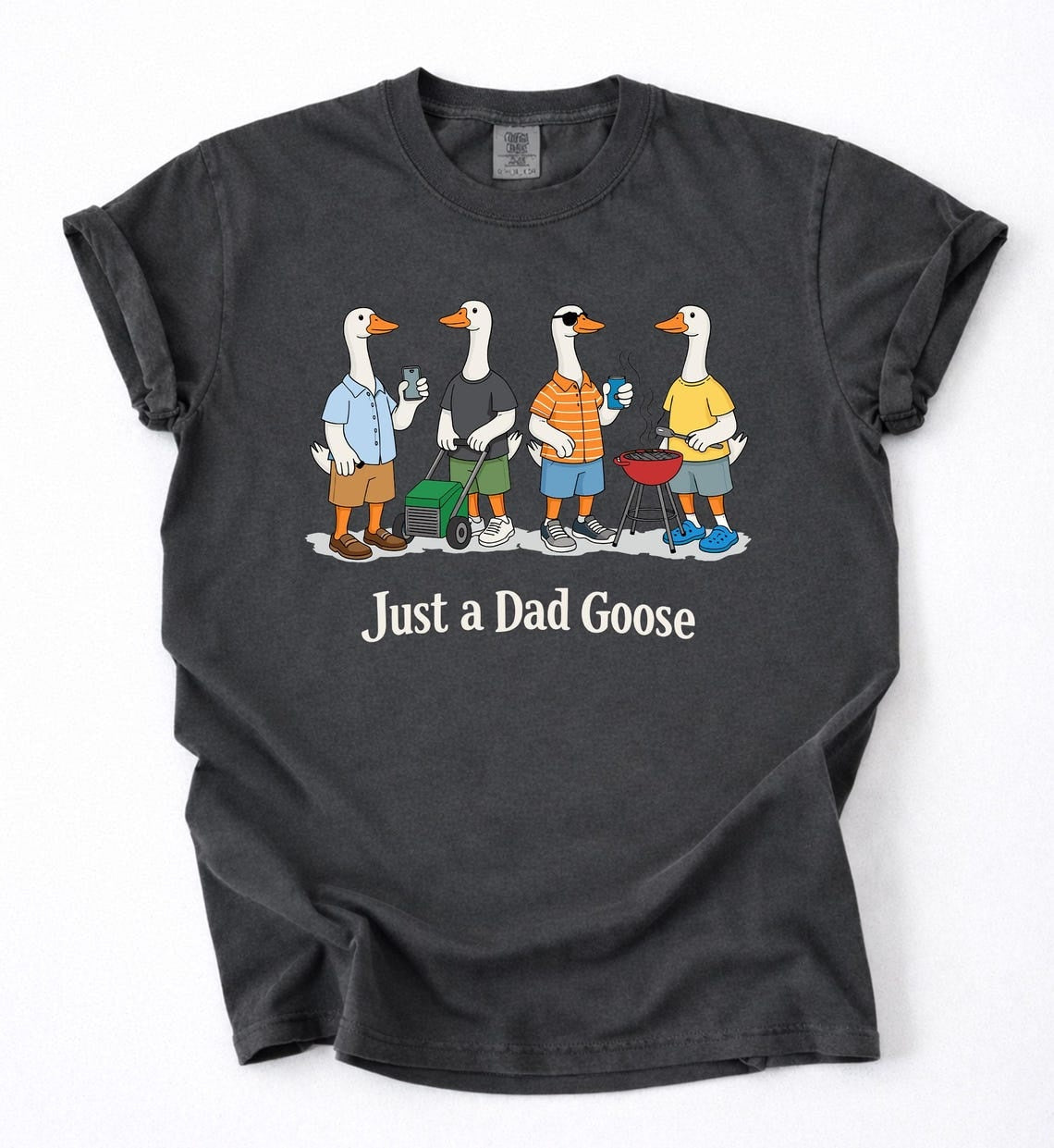 Funny Dad Goose Comfort Colors Shirt, Just A Dad Goose Tee, Dad Life Shirt, Fathers Day Gift, Dad Tee, Funny Goose Shirt