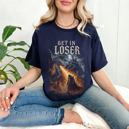 Get In Loser Shirt, Dragon Tee, Medieval Goth Style, Knight T-Shirt, Gothic Castle Tee, Dark Fantasy T Shirt, Dragon Gamer Gift
