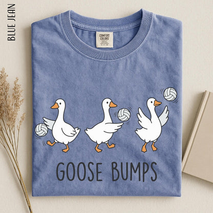Goose Bumps Volleyball Shirt, Funny Goose Volleyball Team Comfort Colors Tee, Cute Volleyball Player Gift, Sports Humor Graphic T-Shirt