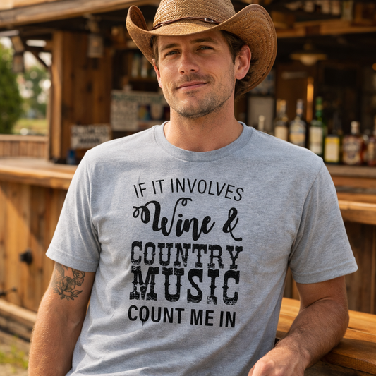 If it involves wine and country music count me in Wine Gift Plan Tshirt