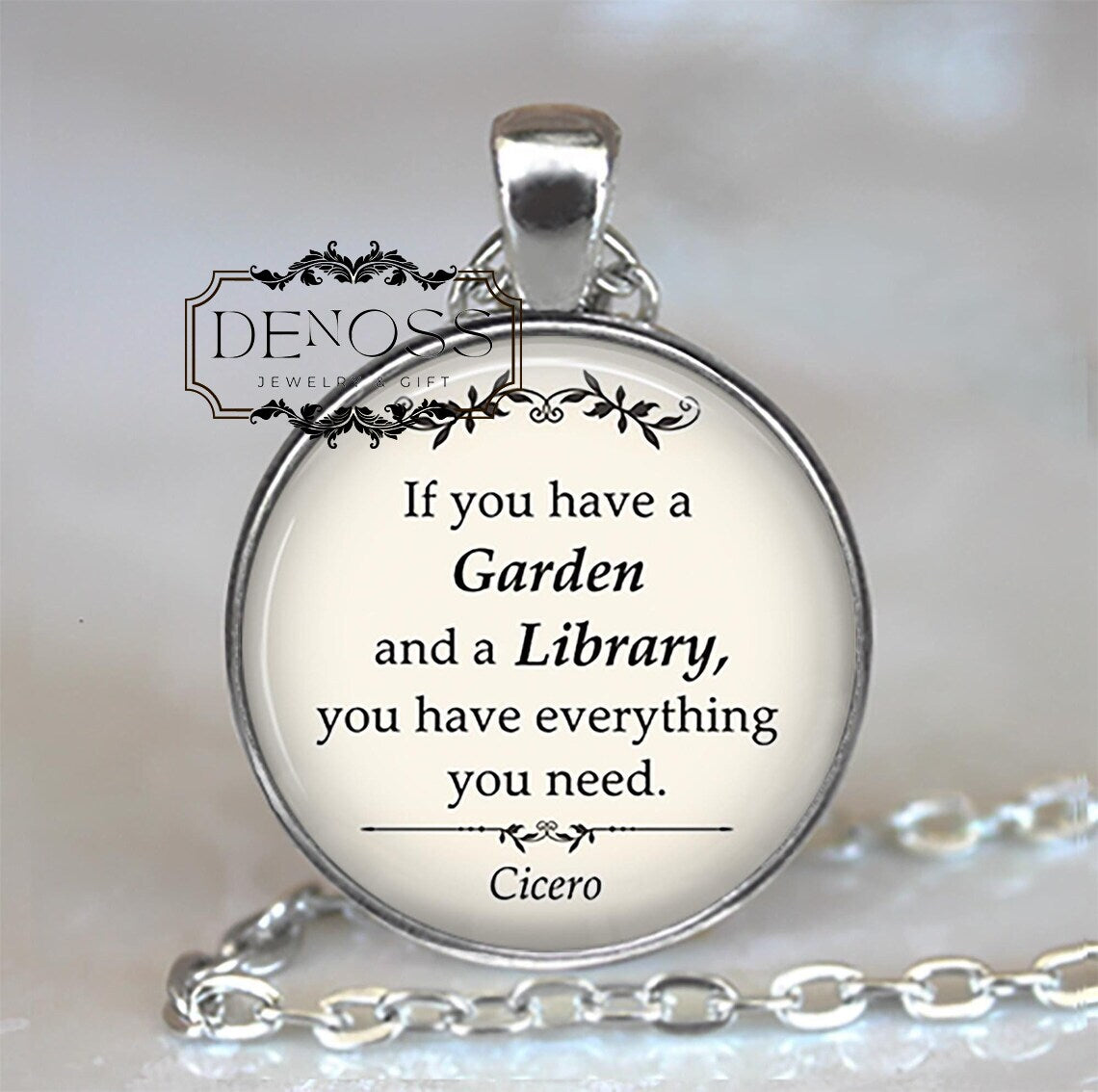 If you have a Garden and a Library ... Cicero quote necklace,gardening and librarian gift,book lover