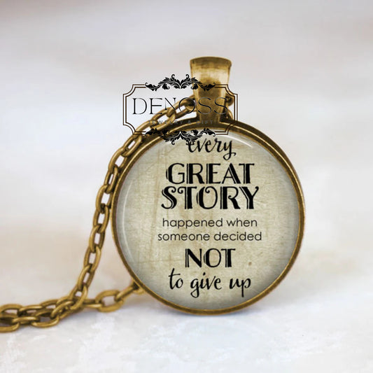 Inspirational Quote Necklace,Never Give Up Quote,Inspirational Jewelry