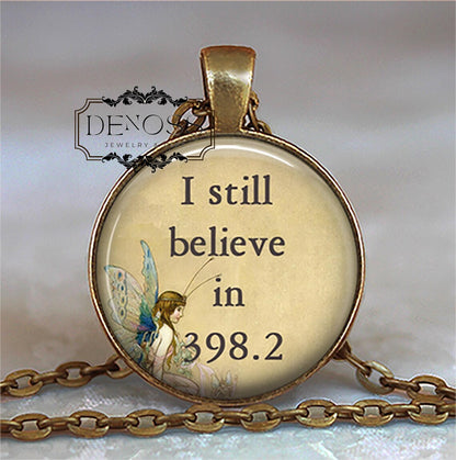 I still believe in 398.2,antique fairy tale necklace,book lover librarian gift,fairytale