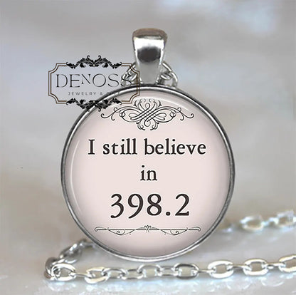I still believe in 398.2 necklace,fairy tale book gift,Valentine gift,Dewey Decimal librarian gift