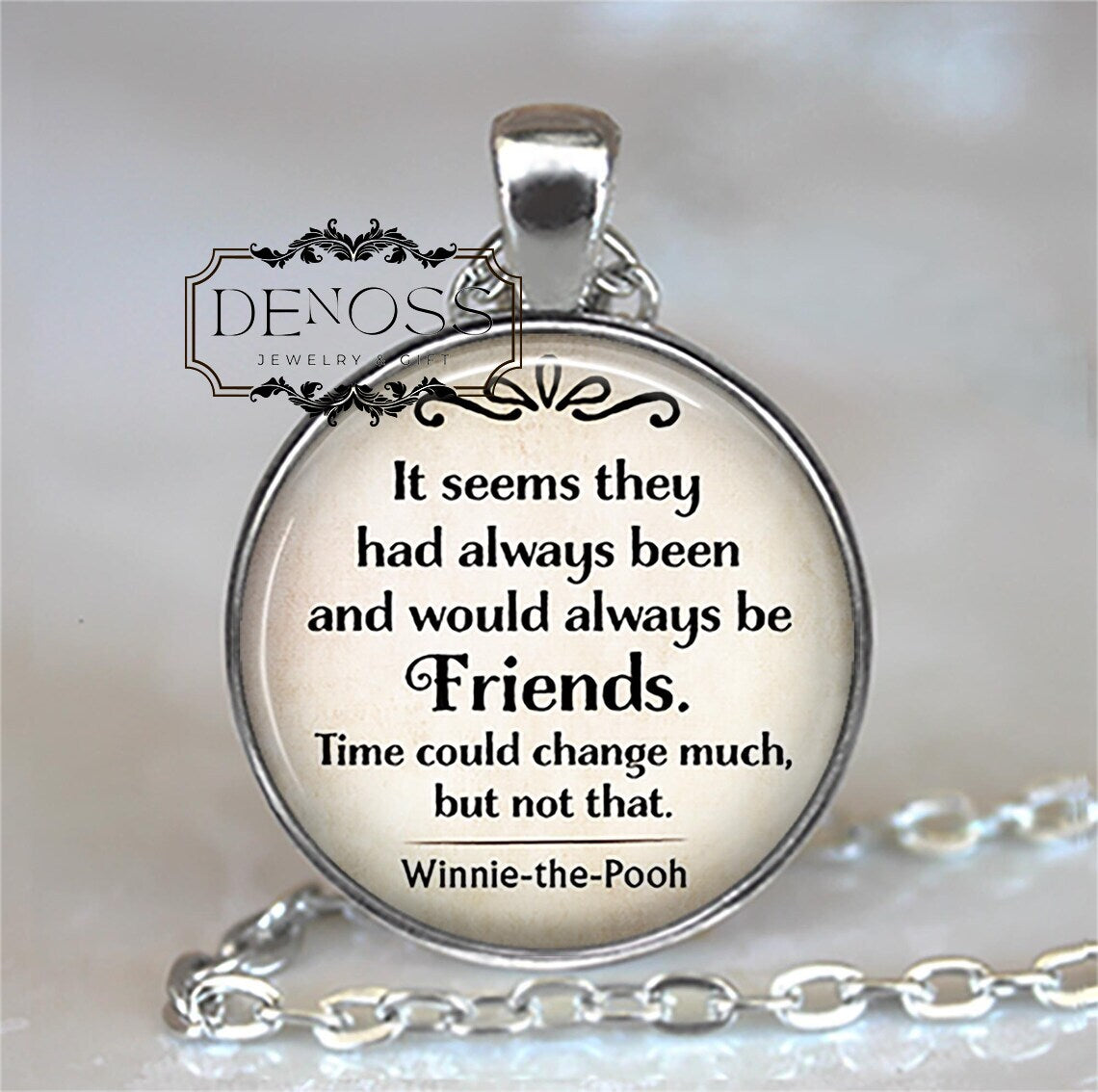 It seems they had always been Friends,Winnie-the-Pooh quote necklace,friendship gift for friend,bff,bestie quote