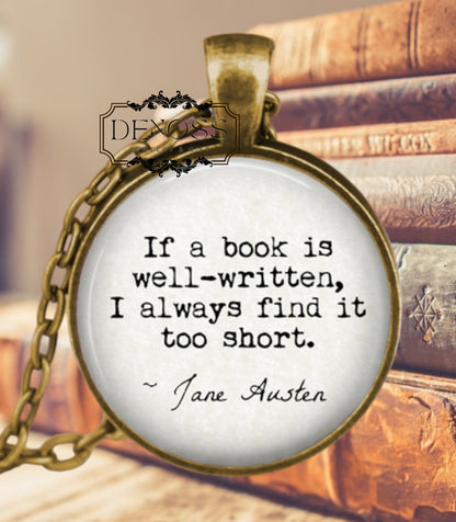 Jane Austen Quote Necklace Book Lover Jewelry, Literary Gift