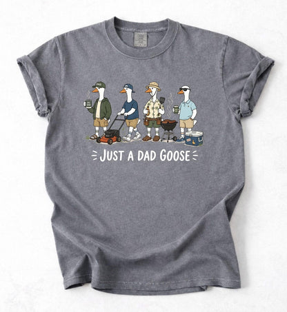 Just A Dad Goose Funny Dad Husband Humor Father's Day T-Shirt