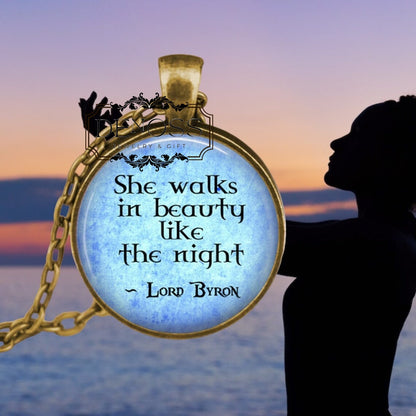 Lord Byron Quote Necklace,Poetic Literary Jewelry Gift