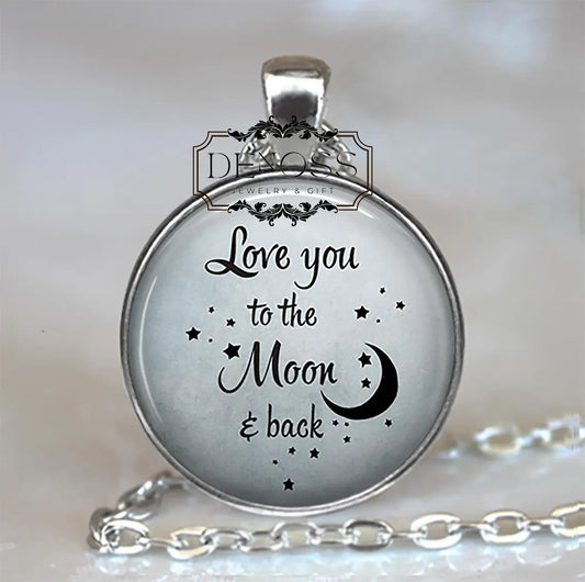 Love you to the Moon and Back quote necklace,romantic gift,anniversary Valentine gift,Valentine jewelry
