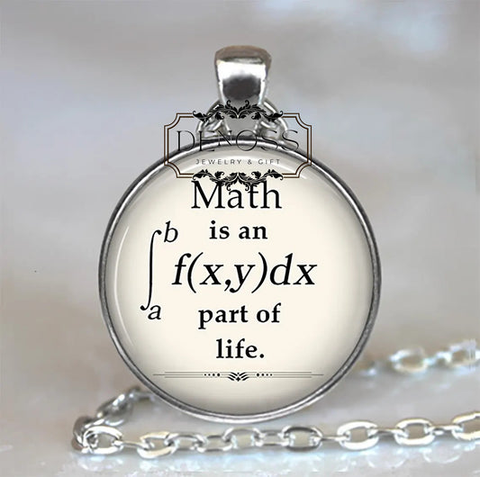 Math is an integral part of Life necklace,math teacher or student gift,graduation gift